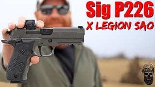 Sig P226 X Legion Sao First Shots
