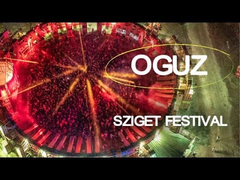 Oguz | Live @ Sziget Festival 2025