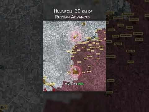 Huliaipole 30 km of Russian Advances #shorts