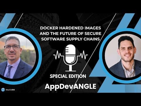 Docker Hardened Images And The Future Of Secure Software Supply Chains | Appdevangle