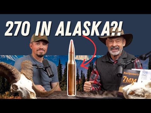 The Best Cartridge For Alaska?! Ep. 467