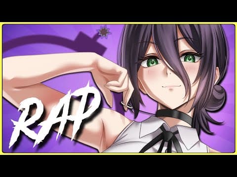 Reze Rap! 'love Bombed' - Connor Quest! (chainsawman - The Movie: Reze Arc)