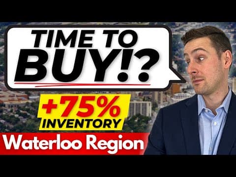 The Buyer’s Market Is Here – What Smart Investors Are Doing In Waterloo Region