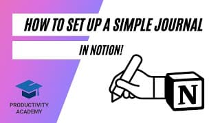 How To Set Up A Simple Journal In Notion
