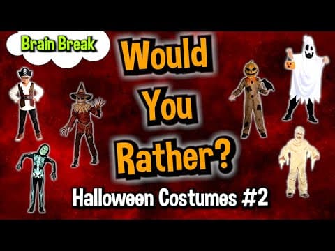 Would You Rather? Workout! (halloween Costumes 2) - At Home Family Fun Fitness - Brain Break