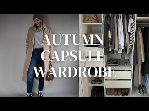 Autumn Capsule Declutter & Reorganisation 🍂 | Build My Autumn Capsule With Me!