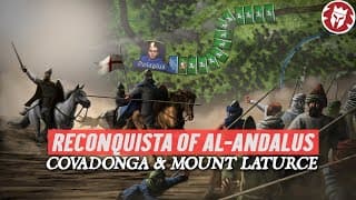 Covadonga 718: Birth Of The Reconquista - Medieval History Documentary