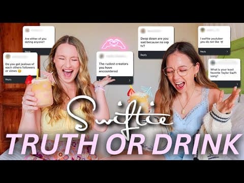 Truth Or Drink (swiftie Edition)💖 Hot Takes, Unpopular Opinions & Spilling Tea Feat Ally Sheehan🫶