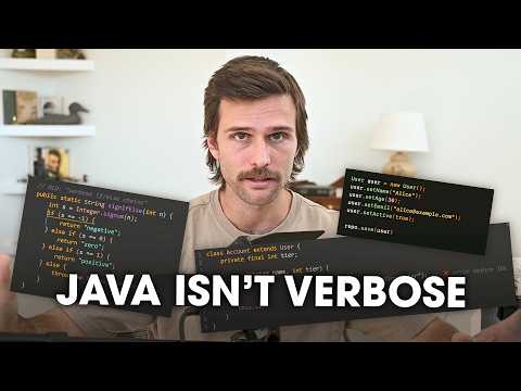 Java Isn't Verbose // We Just Suck