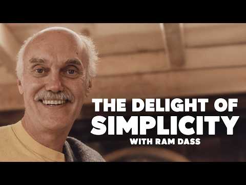 Ram Dass On The Delight Of Simplicity Feat. Daniel Goleman | Here & Now Ep. 296
