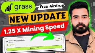 🔥good News Grass Mining Community Node 1.25x Speed Mining Update I Grass Withdrawal I#grassairdrop