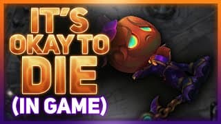 How To Die "efficiently" In League Of Legends