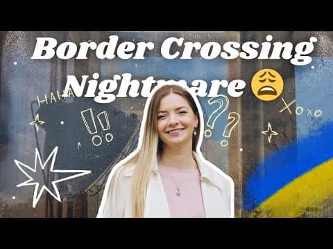 Why Crossing  Ukrainian Border Is A Nightmare