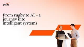 From Rugby To Ai –a Journey Into Intelligent Systems​