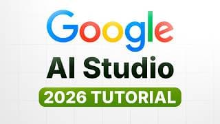 Google Ai Studio For Beginners (2026)