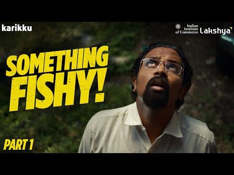 Something Fishy! |  Part 1 | Karikku | Comedy