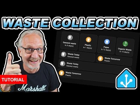 Home Assistant Waste Collection Tutorial: Dashboard, Sensors & Notifications Setup