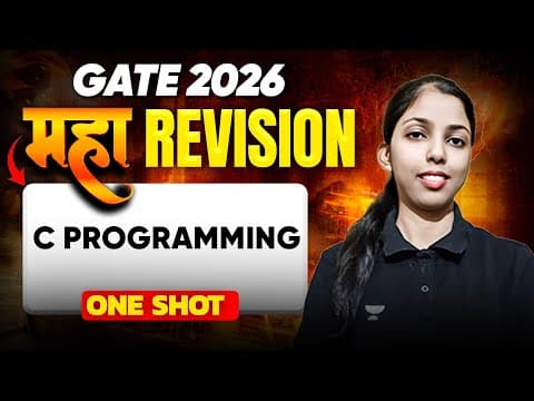 Gate 2026 C Programming Maha Revision | One Shot Complete Revision | Sweta Kumari | Gate Cs It