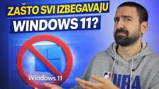 Zašto Svi Izbegavaju Windows 11?