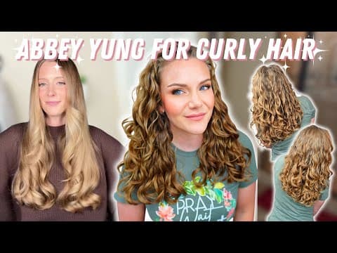 Abbey Yung Method For Wavy Curly Hair — Here’s What I Changed