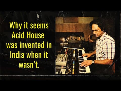 Why It Seems Acid House Was Invented In India When It Wasn't.