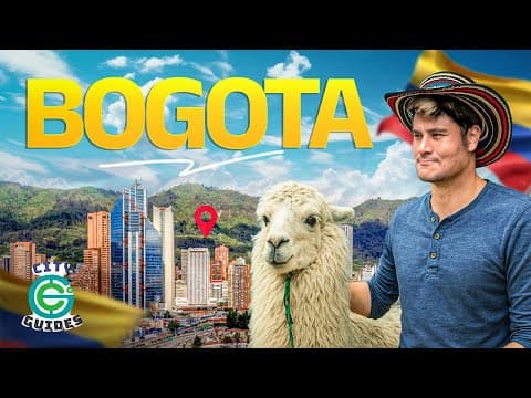 City Guides: Bogotá Colombia