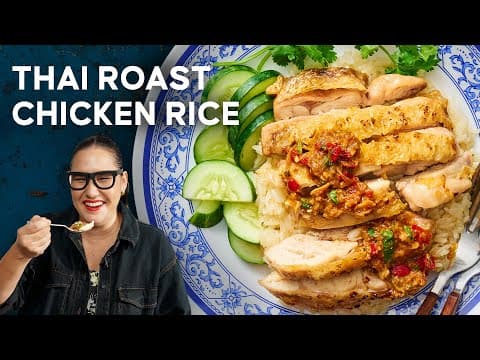 30-minute Thai Roast Chicken Rice | Crispy Garlic Rice & Spicy Sauce