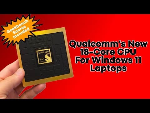 Snapdragon X2 Elite Extreme - 18 Oryon Cpu Cores With A Geekbench Single Core Score Of Over 4000!
