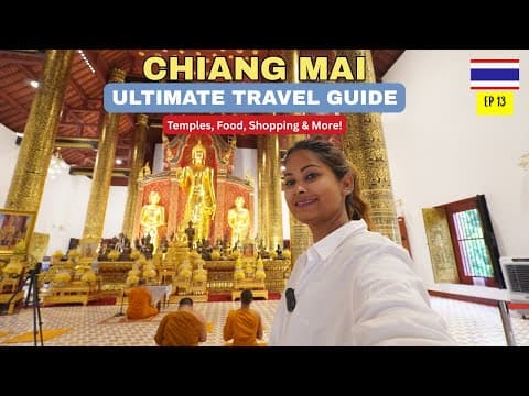 Chiang Mai,thailand 🇹🇭  Travel Guide | Ep 13 | Temples, Monks, Culture, Cafes, Markets & Hidden Gems