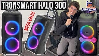 2025's Best Value Party Box! - Tronsmart Halo 300 Speaker Review (240w 3-way & 20-hour Battery!)