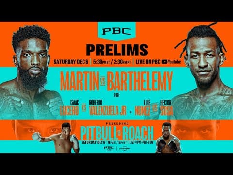Martin Vs. Barthelemy Pbc On Prime Video Prelims (preceding Pitbull Vs. Roach)
