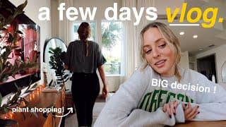 Vlog | Plant-ifying Our Home, Hosting A Dinner, & My Hair Journey.. Doing Something Drastic 🤭