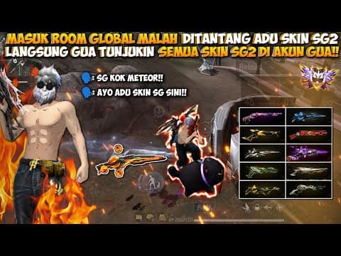 Masuk Room Global Ketemu Player Songong Ngajakin Adu Skin Sg2?!langsung Pamerin Semua Skin Sg2 Gua!!