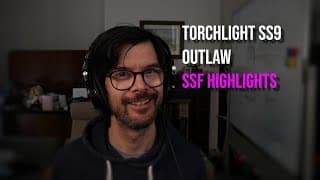 Torchlight Infinite Ss9 Outlaw, Ssf Adventures