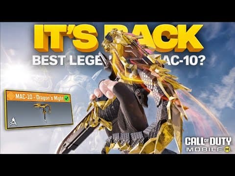 Mac 10 Dragon's Might Is Back In Codm