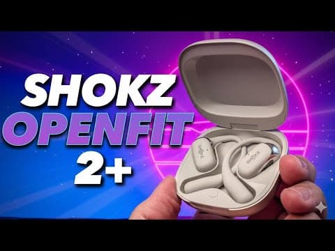 The Earbuds I Didn't Expect To Love | Shokz Openfit 2+