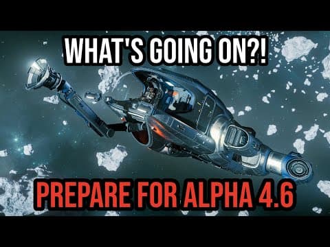 Prepare For Star Citizen 4.6 - New Content, Aurora Mk1 & Feature Update!