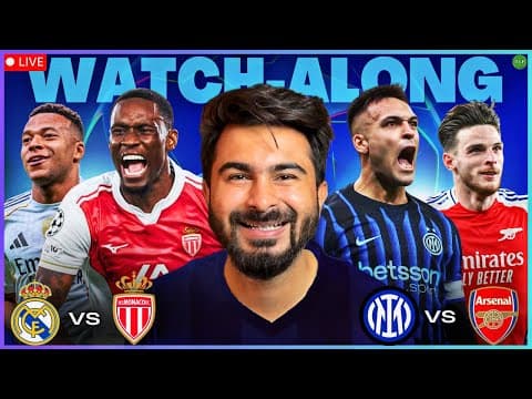 Real Madrid V Monaco | Inter V Arsenal Ucl Watchalong Live | Tfhd