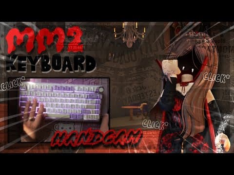 Playing Mm2 Halloween Update With Handcam 🦇⌨️ *asmr* @mechlands