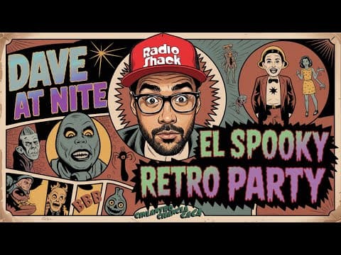 Dave At Nite 'el Spooky' Retro Party 🔴 Oct 24th 2025