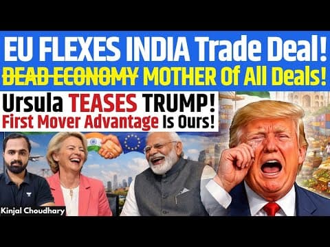 India Is The Trophy! Ursula Teases Trump: Eu-india Mother Of Trade Deals Next Week! Us Out! Kinjal
