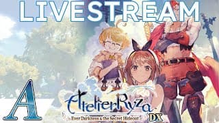 Atelier Ryza Secret Trilogy Dx Day One Livestream