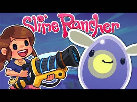 Let's 100% Slime Rancher | #2