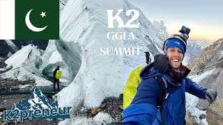 K2 🇵🇰 I Walked 200km To The World's 2nd Tallest Mountain And Summited Ggla | K2preneur 🇵🇰