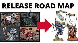 Every Upcoming Warhammer 40k Release - Rough Release Schedule, Reveals + Teasers
