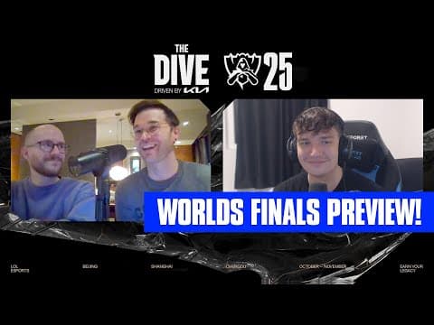 Worlds Finals Preview & Semifinals Recap | The Dive Driven By Kia