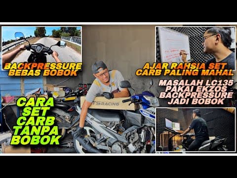 Cara Set Carb Pakai Ekzos Backpressure(bp) | Masalah Bobok Pakai Ekzos Bp | Ilmu Mahal Set Carb Cun