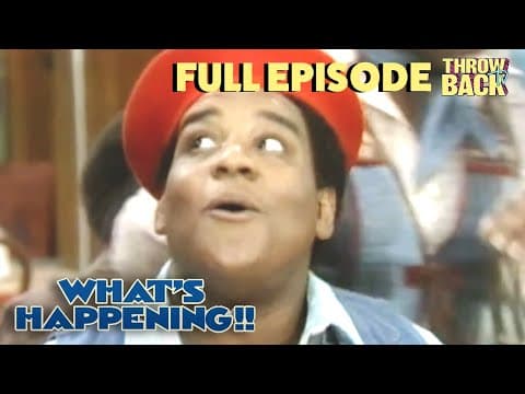 Dwayne's Dilemma | What's Happening!! | Full Episode | S1e17 | Throwback Tv Clips