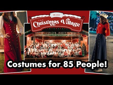 The Project That Took Over My Life: Costuming A Village — 85+ Employees