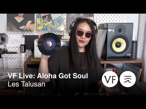 Vf Live X Aloha Got Soul: Les Talusan (les The Dj)